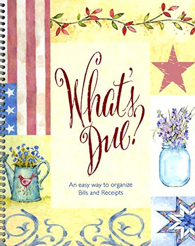 What’s Due? Country Edition – Keep Track of Monthly 8×10 inches, multicolor