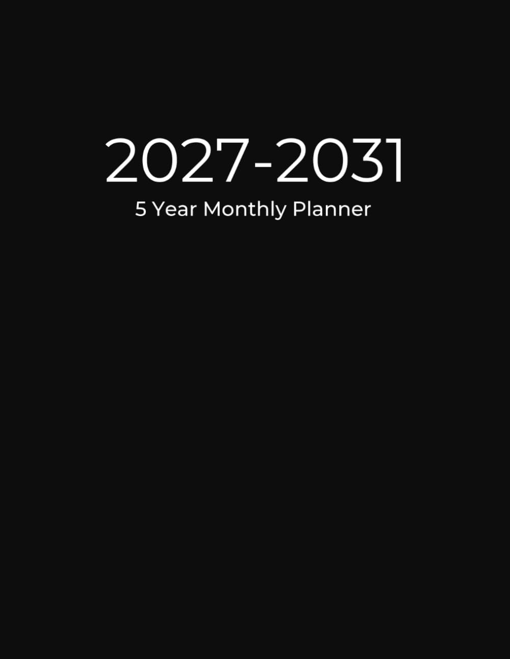 2027-2031 Monthly Planner 5 Year: 60 Months Calendar Schedule Organizer |…
