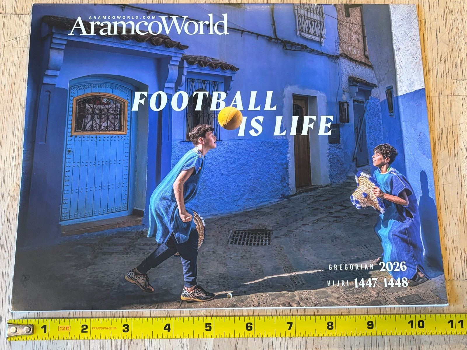 Aramco World- Football is Life- 2026 Gregorian Wall Calendar – Hijri 1447 – 1448