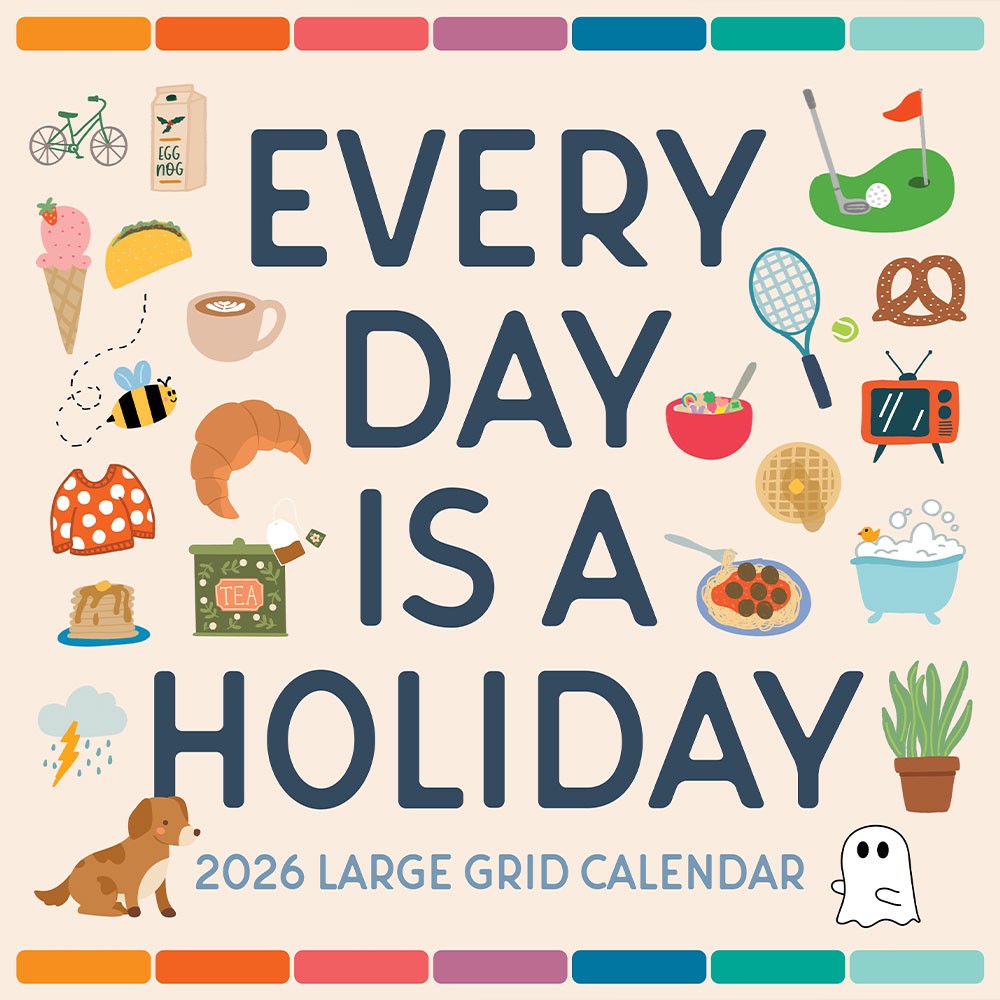 Every Day Is A Holiday 2026 | 12″ x 24″ 12 Month Calendar | Marble City Press