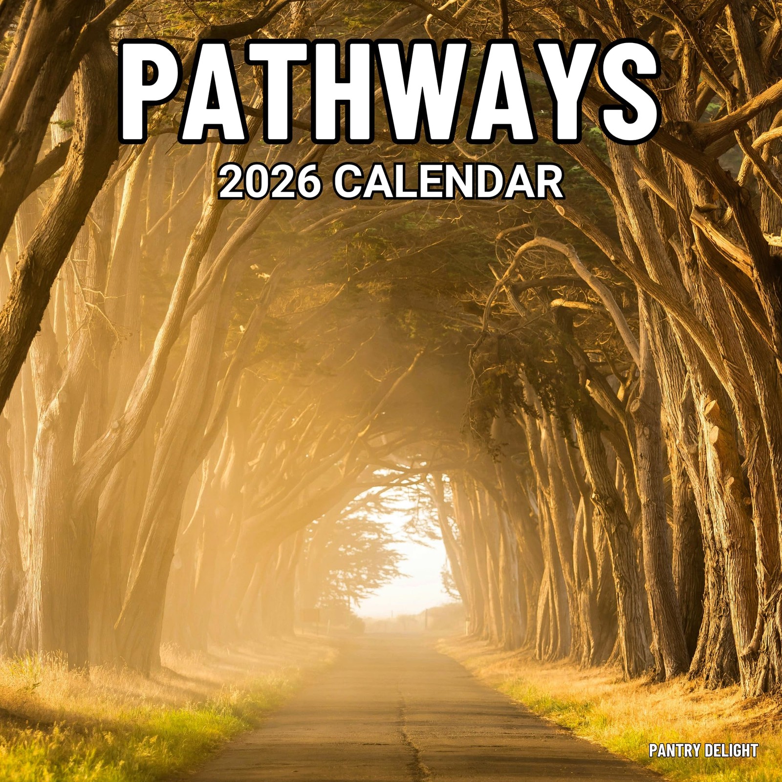 Pathways 2026 Wall Calendar | Scenic Nature Photography & Enchanted
