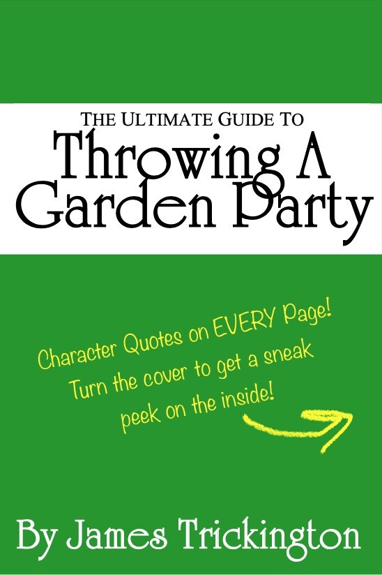 “Ultimate Guide to Throwing a Garden Party” by James Trickington – The Office