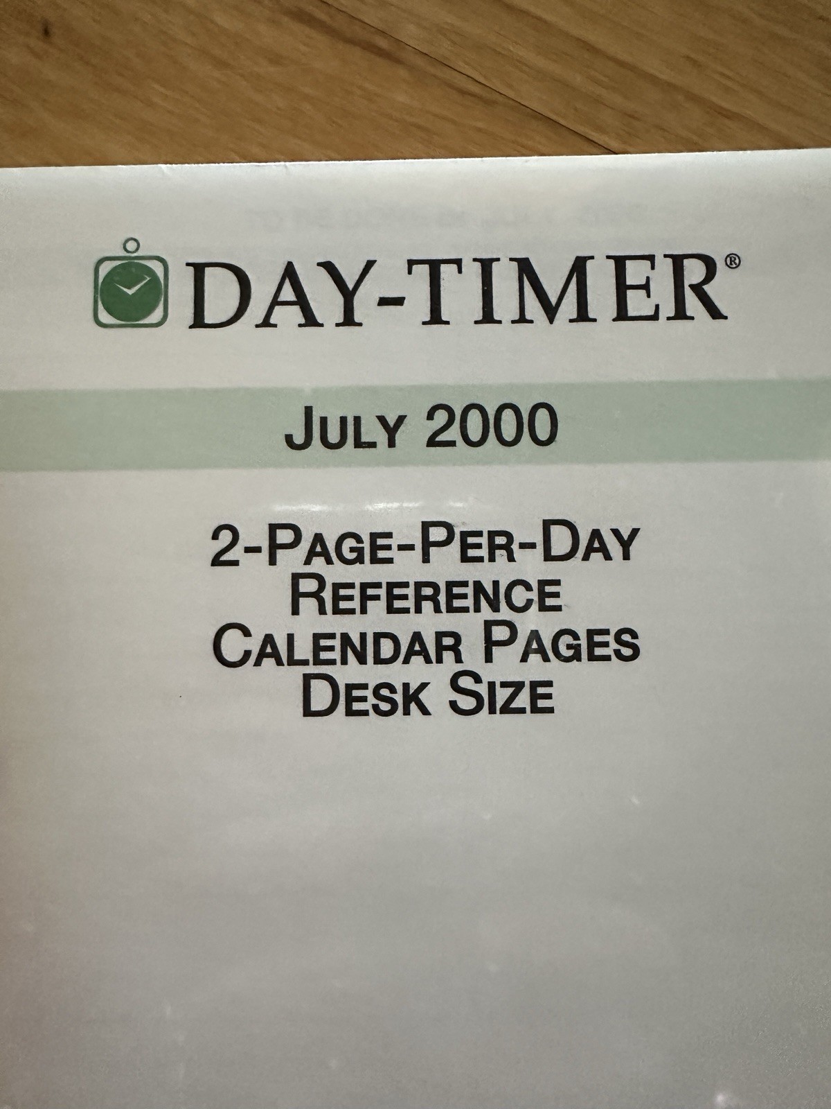 Day-Timer July 2000 2 Page-Per-Day Reference Calendar Pages Desk Size NISP