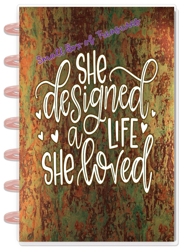 She Designed a Life She Loved Front/Back Cover Set 4 use w/ MINI HAPPY Planner~