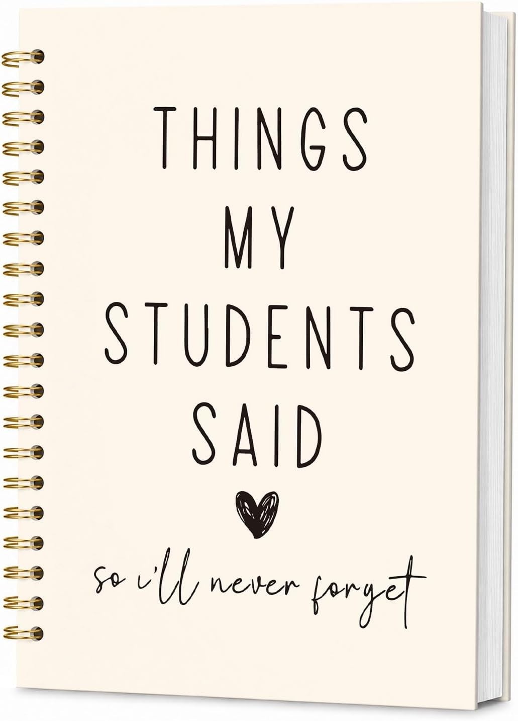 Elegant Things My Students Said Journal – Perfect Teacher Appreciation Gift