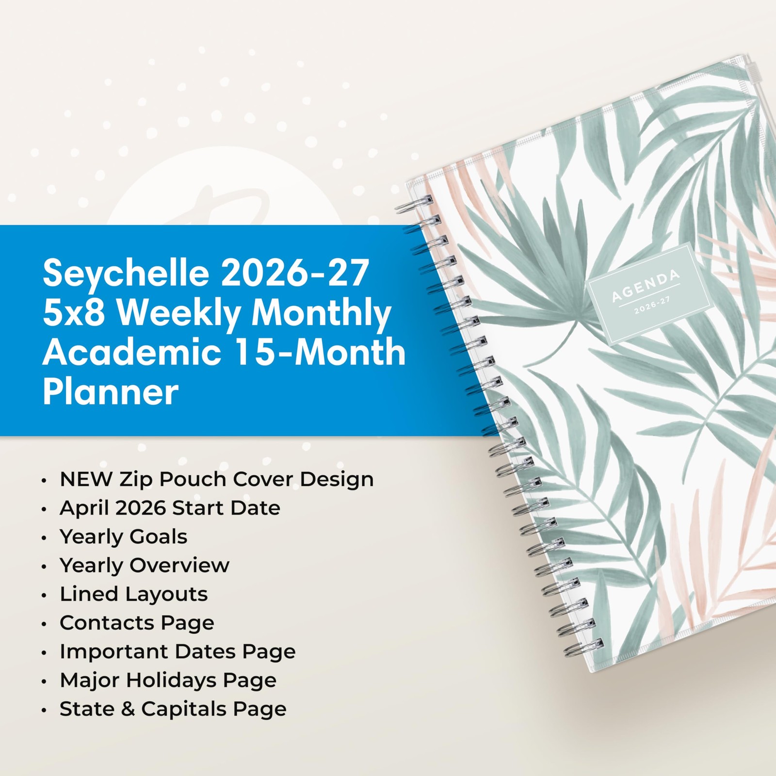 Blue Sky 2026-2027 Weekly and Monthly Academic 5″ x 8″, Seychelle- 2026/2027