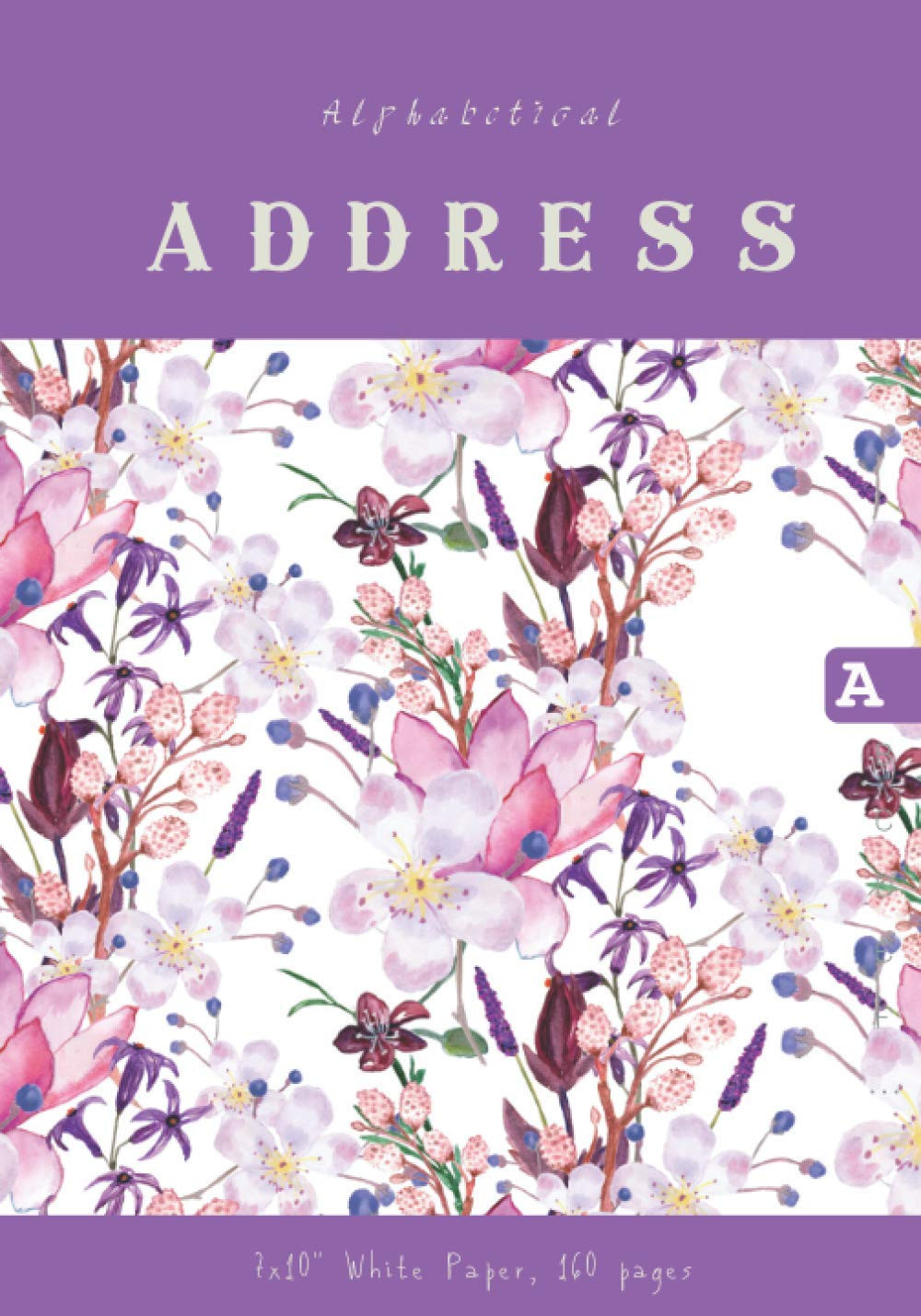 Address Book Alphabetical Tabs: Address Book For Women, Men & Kids. Featuring La