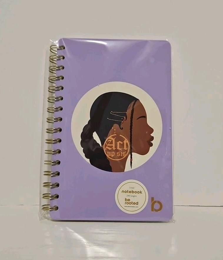 Be Rooted “Act Up Sis” Lined Notebook
