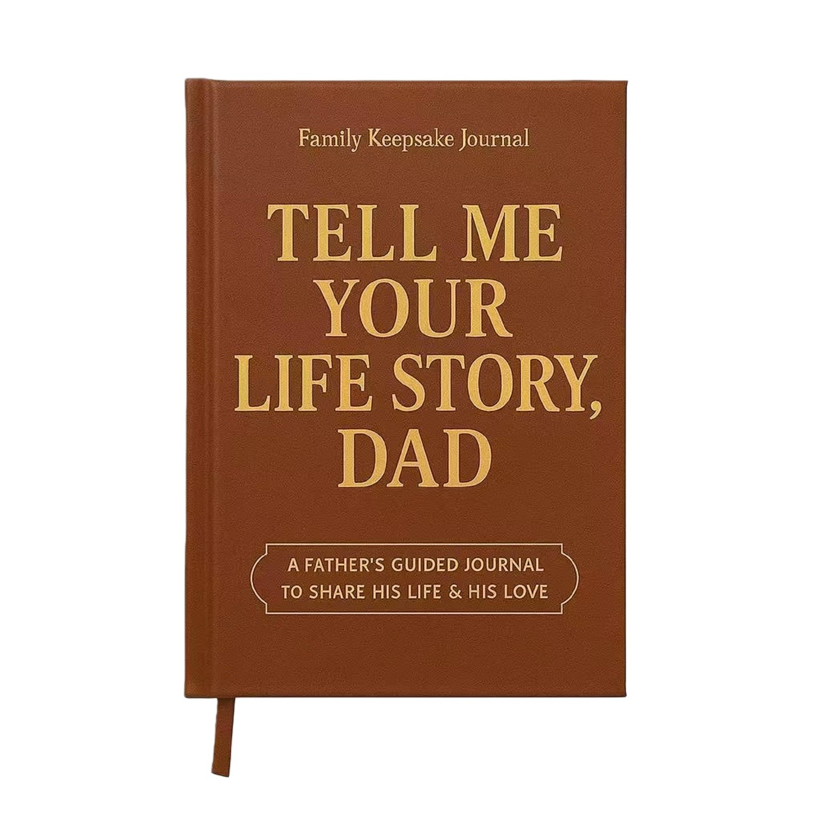 Dad Tell Me Your Life Story Leather 8.5*6.5 inch, Brown and Golden