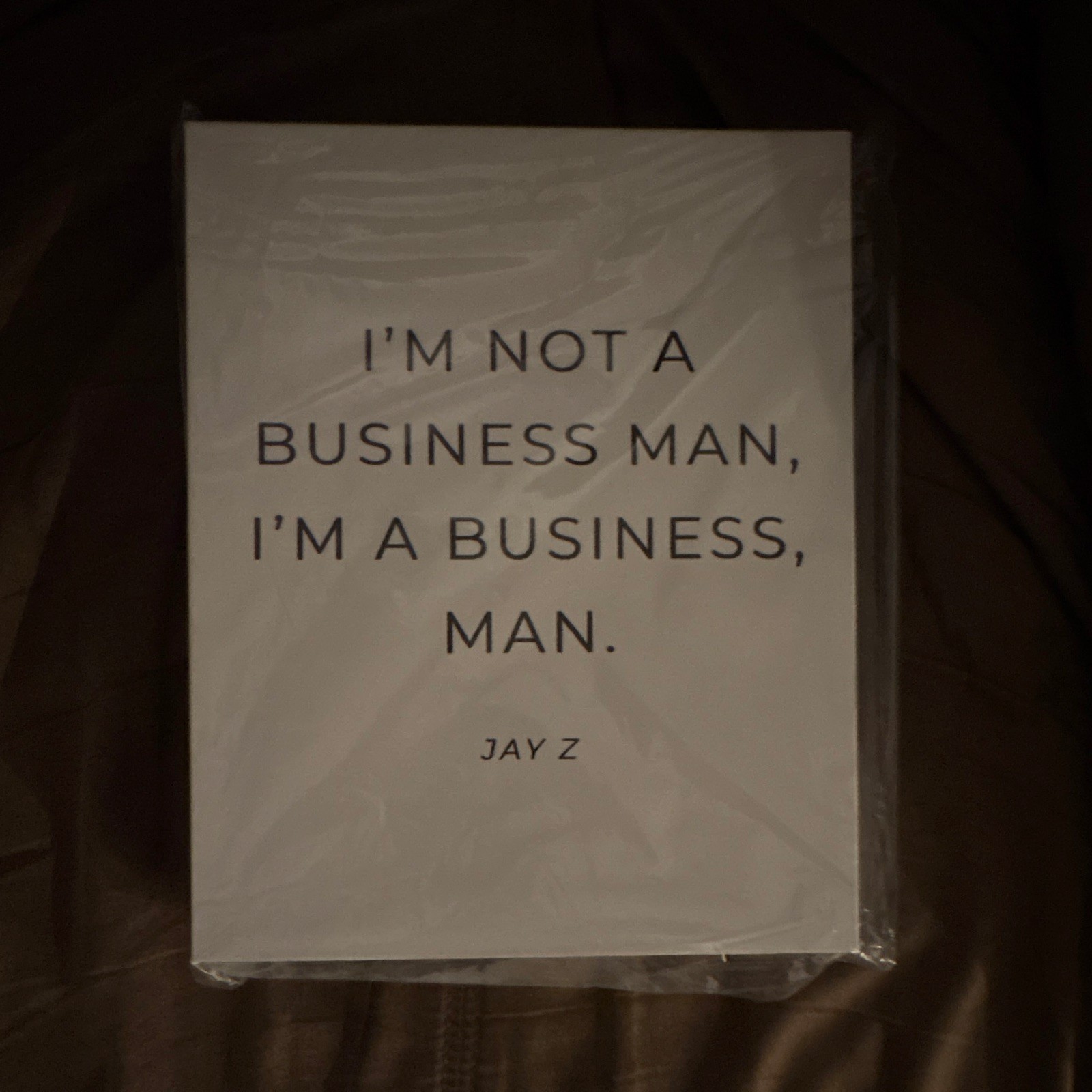 Jay Z Quote “I’m Not a Business Man, I’m a Business, Man” CANVAS 8×10