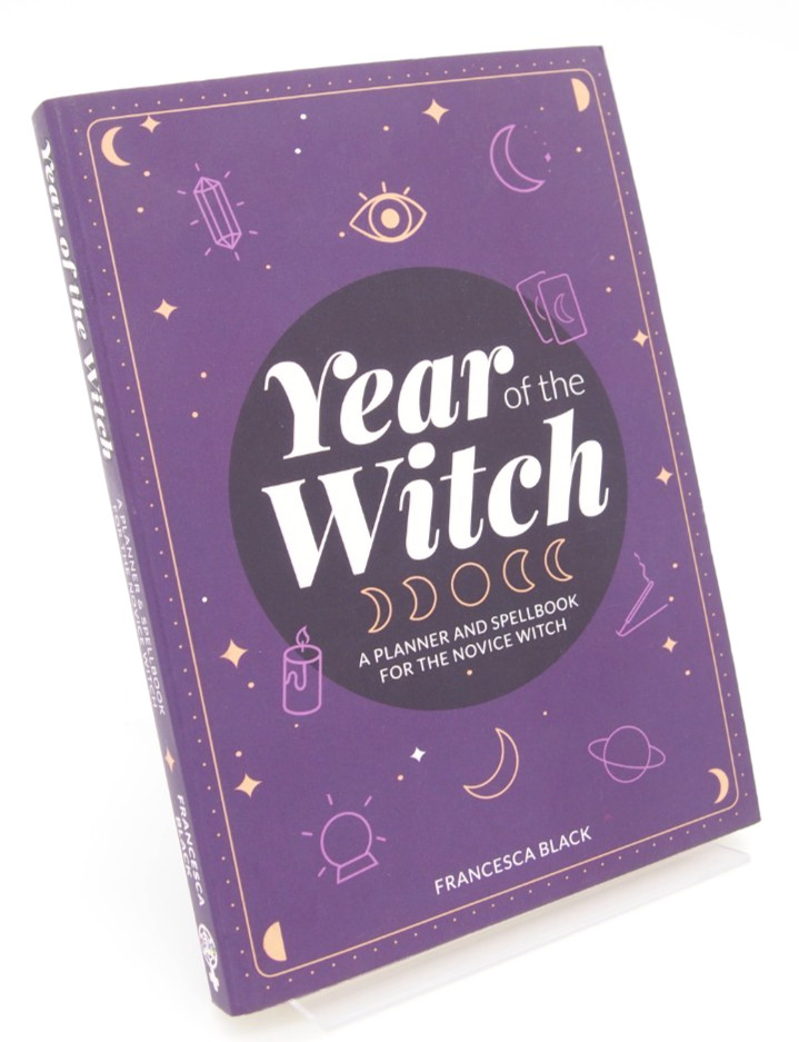 YEAR OF THE WITCH Planner and Spellbook for the Novice Witch Francesca Black New