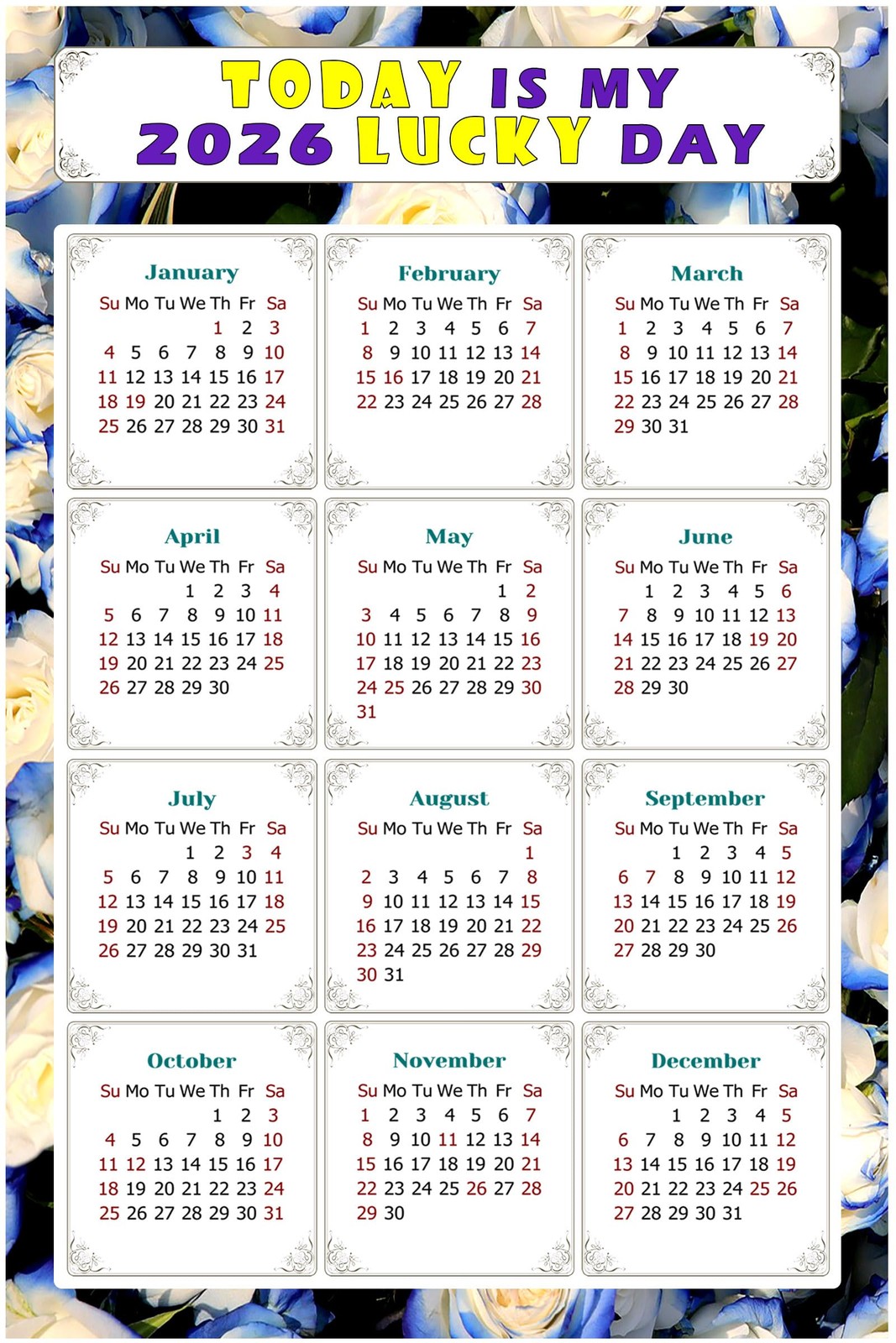 2026 Peel & Stick Calendar – Today is my Lucky Day – Removable, multycolor