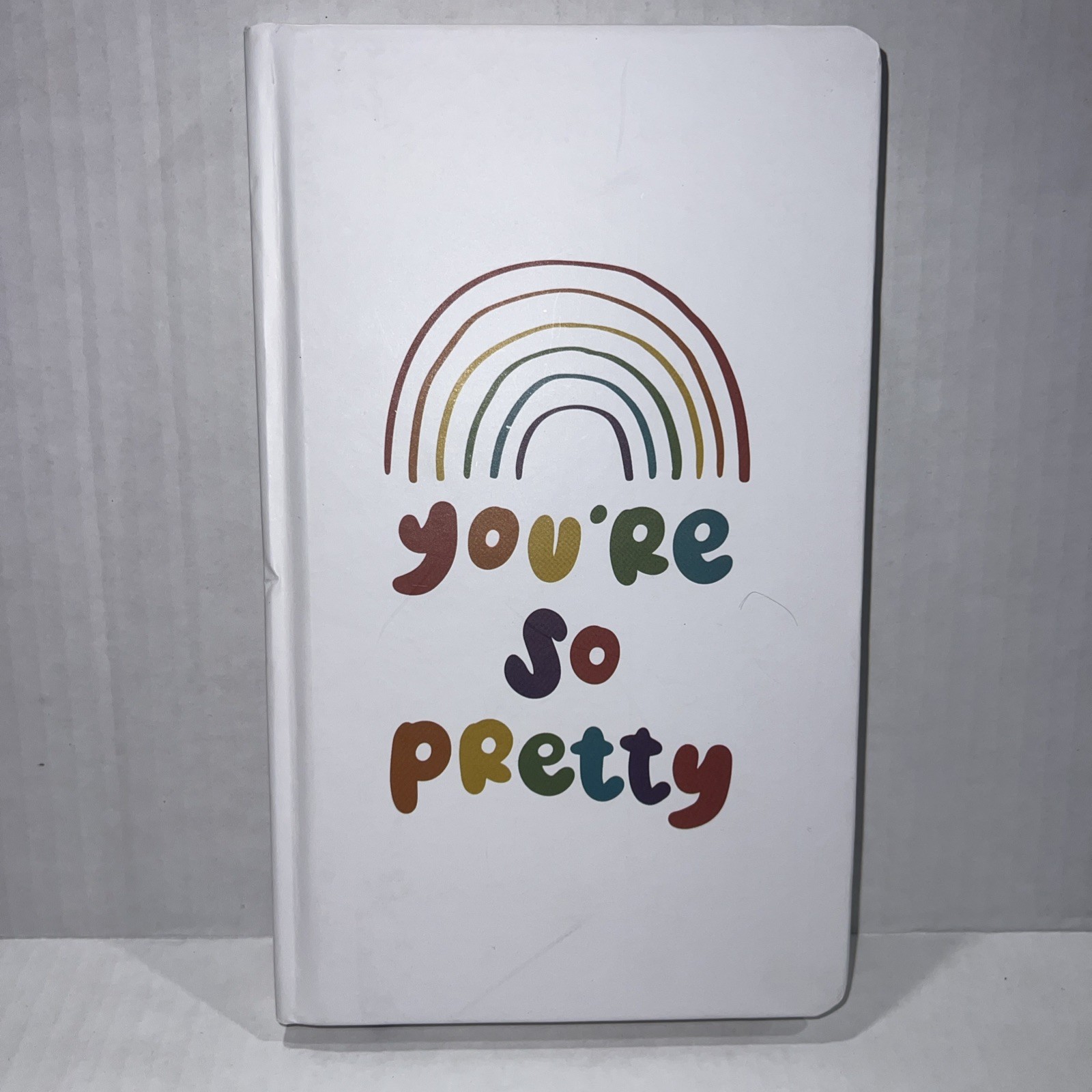 You’re So Pretty 80 Page Acid Free Hard Cover Journal 8.5”x5.25” Pride LGBTQ