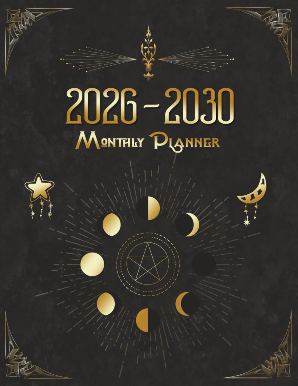 2026-2030 Monthly Planner: 5 year Calendar And Organizer With Pagan Wiccan Wicca