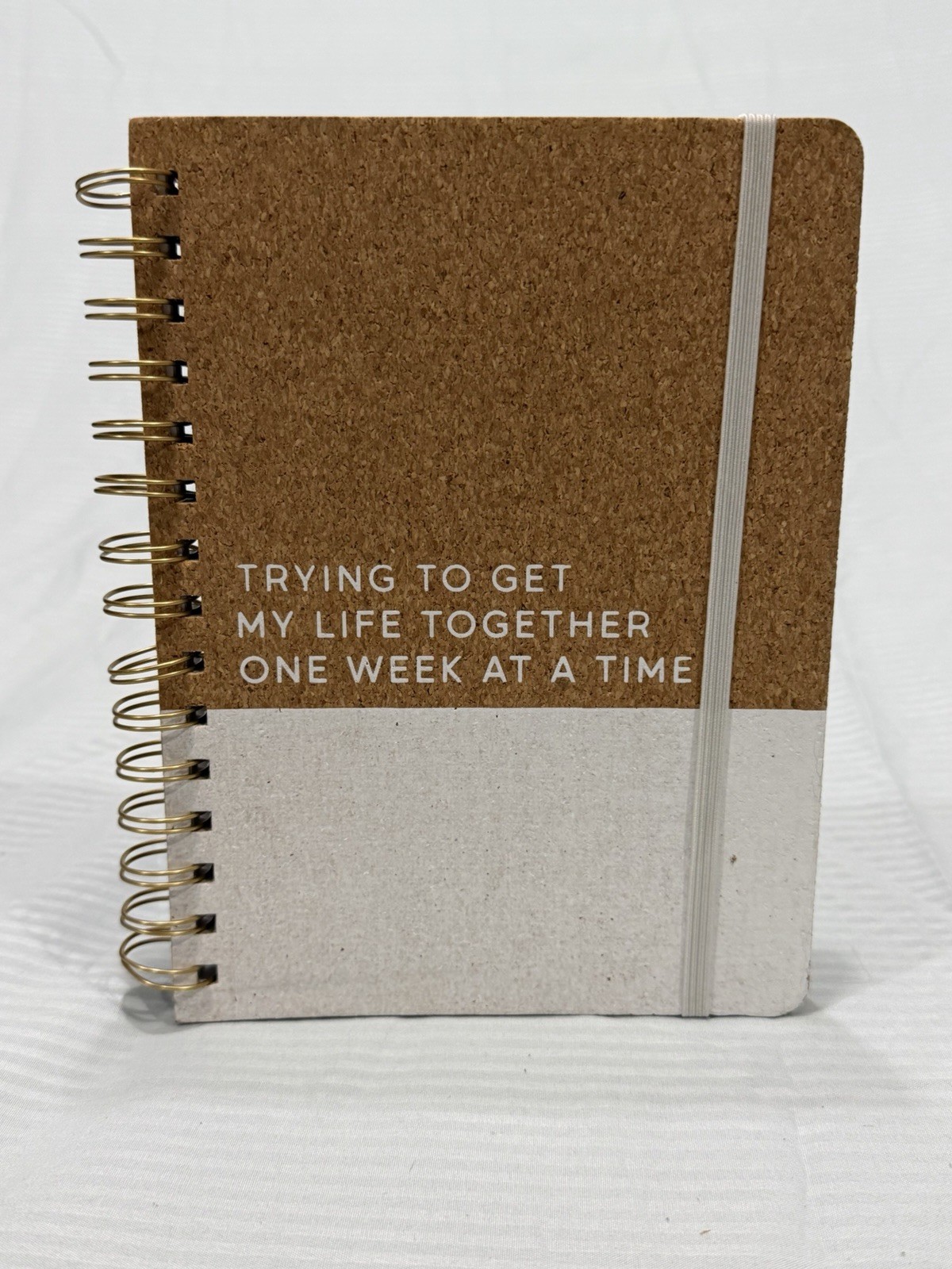 Cork Weekly Planner Notebook 8 x 6 Spiral Bound “Trying To Get My Life Together
