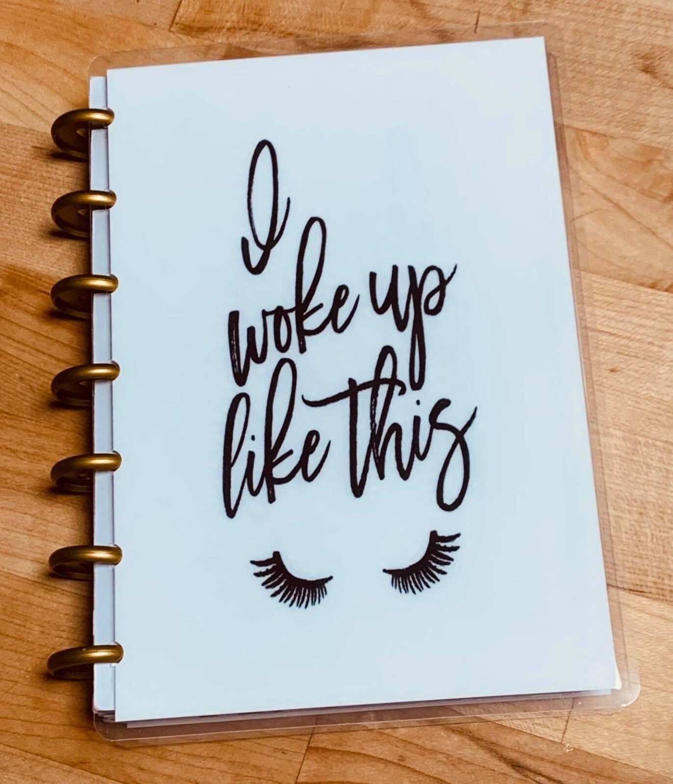 Quote *I woke up like this* Lashes Cover Set 4 use with the MINI Happy Planner