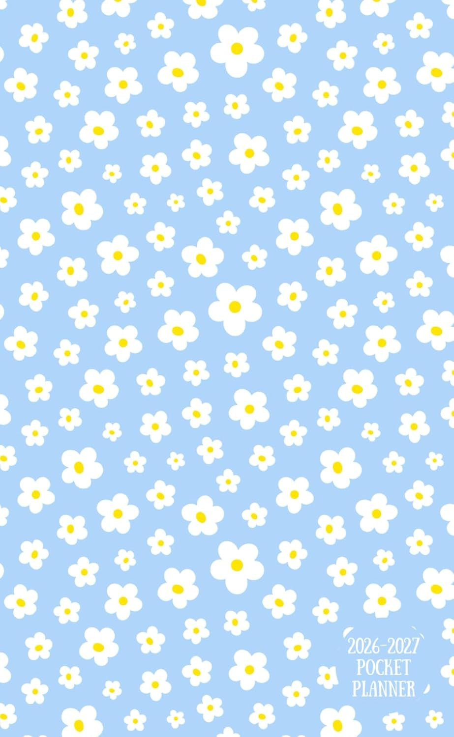 2026-2027 Pocket Planner: Blue Daisy 2-Year Monthly Mini Calendar Book (Jan ’26-