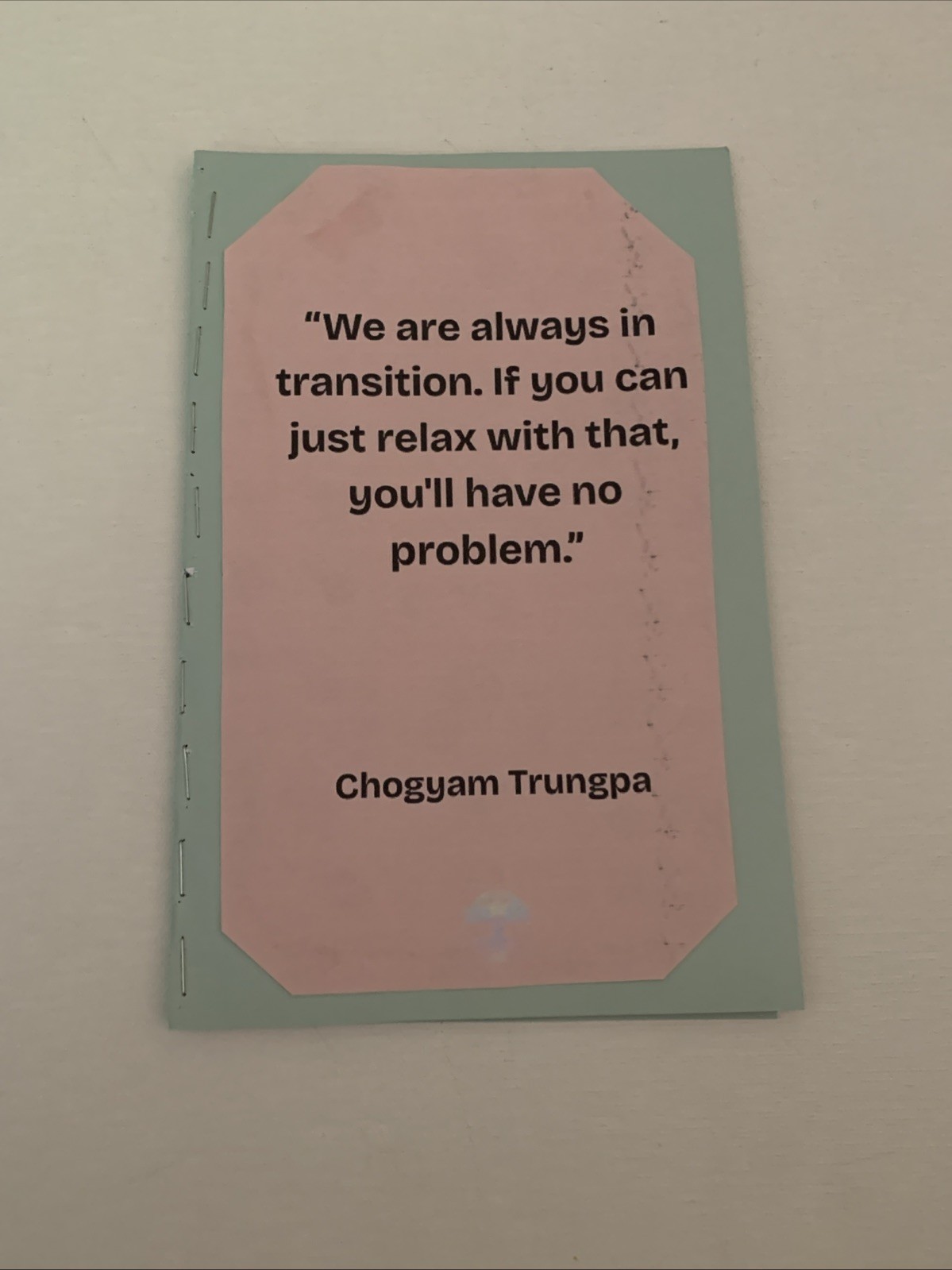 Chogyam Trungpa Quote Pocket Journal Handmade Small Lined Notebook Gift Paper